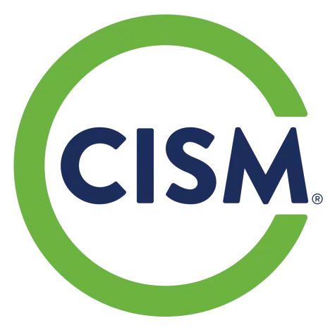 CISM Certified - Information Security Manager